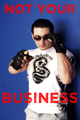Not your business, par Xavier E. G. Dierick